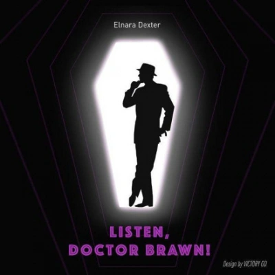 Listen, Doctor Brawn! - Эльнара Декстер Лучшие аудиокниги онлайн слушать бесплатно➝ Без остановки, полными циклами! ☆Более 100000 новых книг☆ ➝ Присоединяйтесь ✔️ audioknigi-onlain.com